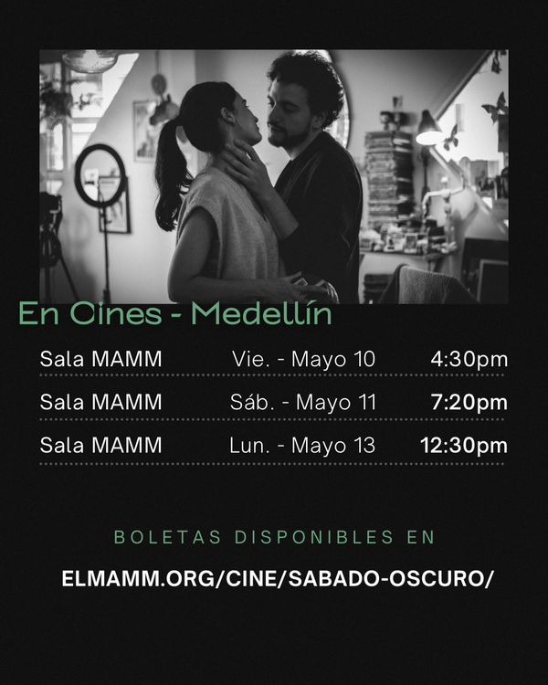 Se estrena Sábado Oscuro en el Museo de Arte Moderno de Medellín